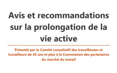 Avis et recommandations sur la prolongation de la  vie active